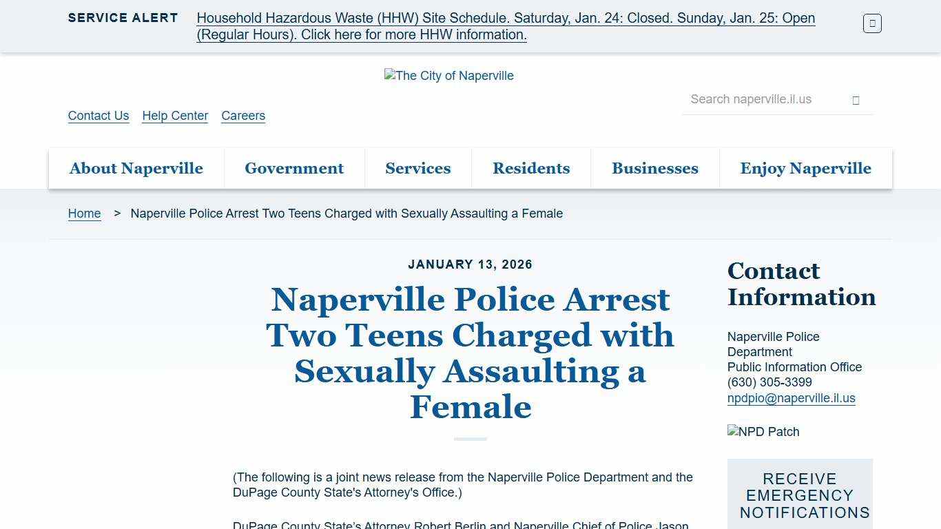 Naperville Police Arrest Two Teens Charged with Sexually Assaulting a Female The City of Naperville